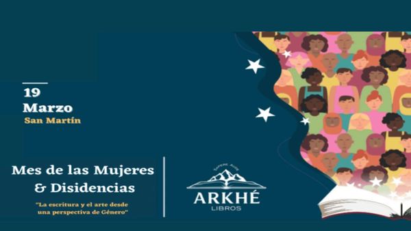 Arkhé Libros cierra con festejos el mes de las mujeres y disidencias
